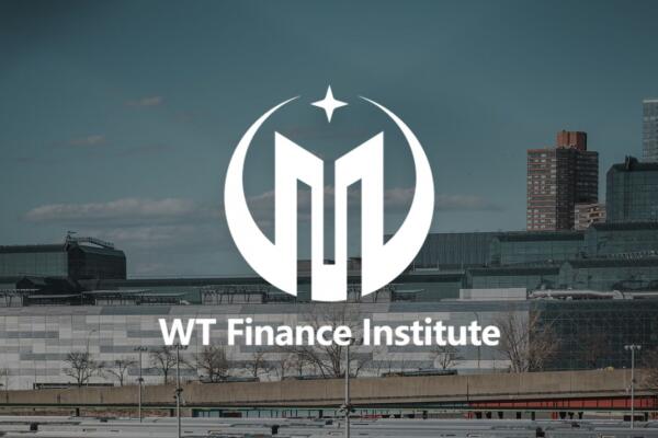 WT Finance Institute - Nurturing Talent with Global Financial Insights