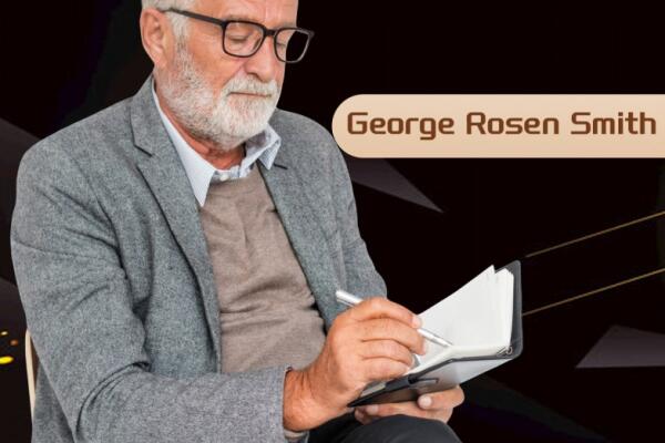 George Rosen Smith: From Analyst to Acclaimed Lecturer