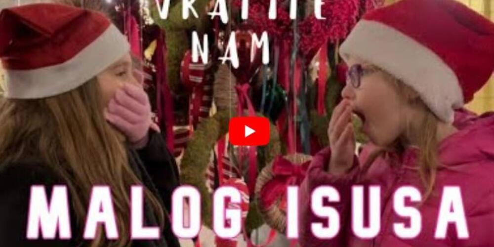 Božić danas, vratite nam malog Isusa