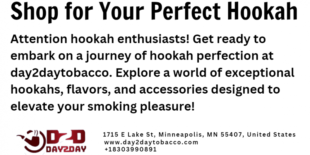 Discover Your Perfect Hookah at day2daytobacco