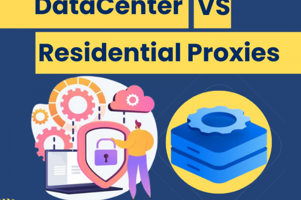 Datacenter vs Residential Proxies: Choosing the Right Proxy for Your Digital Journey