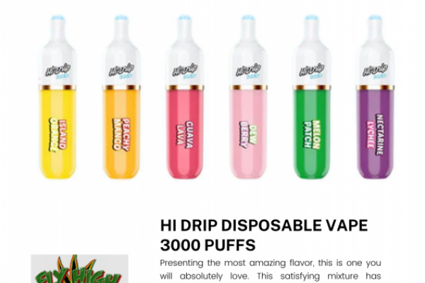 Now You Can Buy  That is Really Made For HI DRIP DISPOSABLE VAPE 3000 PUFFS